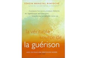La véritable source de la guérison - Livre + CD