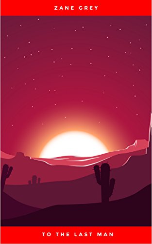 To The Last Man (English Edition)