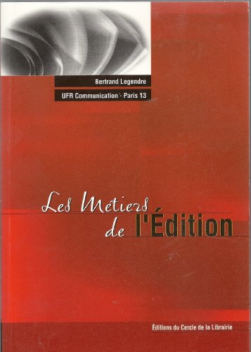 Download Les métiers de l'édition Download Les métiers de l'édition