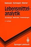 Image de Lebensmittelanalytik: Grundzüge, Methoden, Anwendungen (Springer-Lehrbuch)
