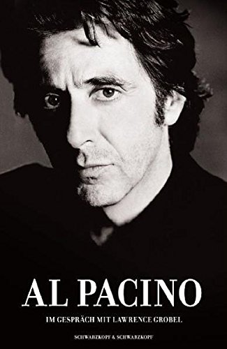 Preisvergleich Produktbild Al Pacino: Im Gespräch mit Lawrence Grobel