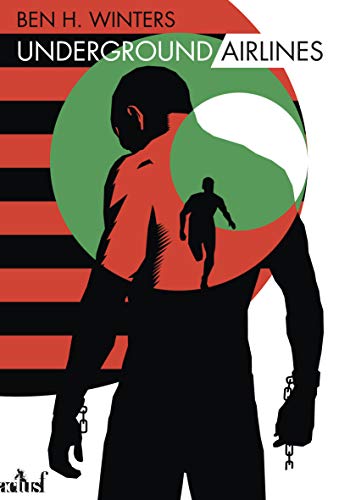 couverture de : Underground airlines