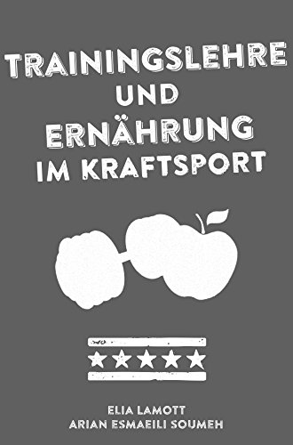 Download Trainingslehre und Ernährung im Kraftsport Download Trainingslehre und Ernährung im Kraftsport