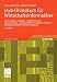Java-Grundkurs für Wirtschaftsinformatiker: Die Grundlagen verstehen - Objektorientierte Programmierung - Fortgeschrittene Konzepte kennenlernen - Betriebswirtschaftlich orientierte Beispiele by