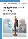 Image de Industry Immersion Learning: Real-Life Industry Case Studies in Biotechnology and Business