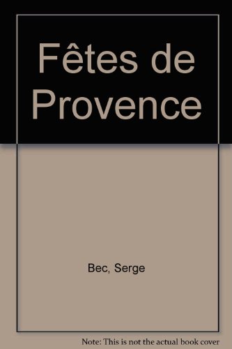couverture de : F&ecirc;tes de Provence