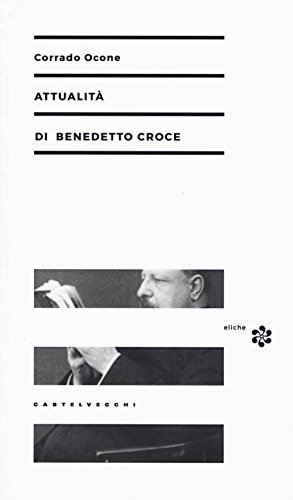 Preisvergleich Produktbild Attualità di Benedetto Croce