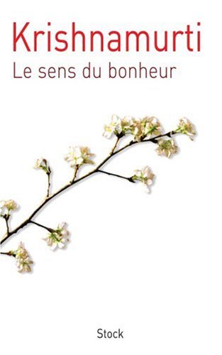 couverture de : Le Sens du bonheur