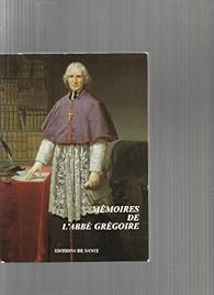 Book's Cover ofMémoires de l'Abbé Grégoire