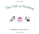 The Gift of Nothing. The Gift of Nothing.