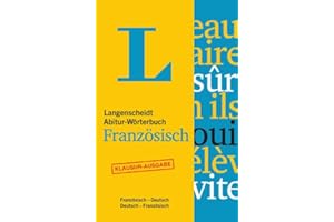 Langenscheidt Abitur-Wörterbuch Französisch - Buch mit Online-Anbindung: Ideal für Klausuren und Abiturprüfung, Französisch-Deutsch/Deutsch-Französisch (Langenscheidt Abitur-Wörterbücher)