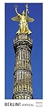 BERLIN! Vertical by Wilfried Krecichwost: Panorama Zeitlos Kalender - immerwährendes Kalendarium - Format 44 x 100 cm by
