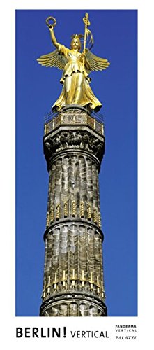 BERLIN! Vertical by Wilfried Krecichwost: Panorama Zeitlos Kalender - immerwährendes Kalendarium - Format 44 x 100 cm