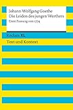 Image de Die Leiden des jungen Werthers. Erste Fassung von 1774: Reclam XL – Text und Kontext