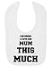 Personalised Name Loves His Mum This Much Cute Custom Mother's Day Gift Velcro Fastening Baby Bib