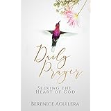 Daily Prayer Seeking the Heart of God