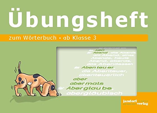 Wörterbuch übungsheft: ab klasse 3