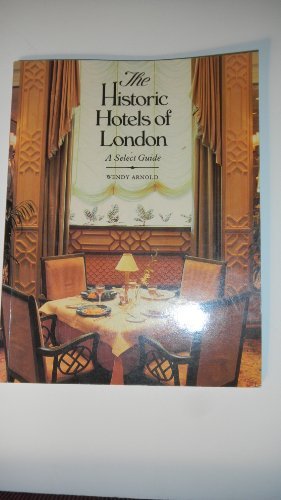 Preisvergleich Produktbild The Historic Hotels of London