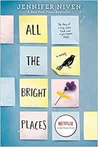 All The Bright Places Amazon Fr Niven Jennifer Livres Anglais Et Etrangers