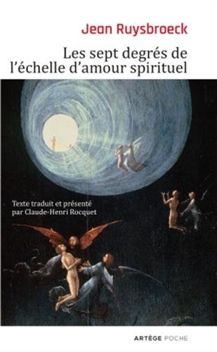 Les sept degrés de l'échelle d'amour spirituel Les sept degrés de l'échelle d'amour spirituel