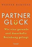 Image de Partnerglück - wie eine gesunde und dauerhafte Beziehung gelingt