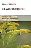 Die Welt der Bienen: Ausgewählte Texte (Themenwelten) by Martin Dettli, Rudolf Steiner