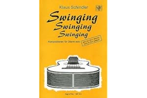 Musikverlag Vogt und Fritz Swinging Swinging Swinging - arrangiert für Gitarre [Noten/Sheetmusic] Komponist: SCHINDLER Klaus