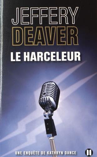 le  Harceleur