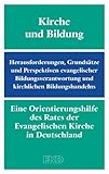 Cover zum Buch Kirche und Bildung: Herausforderungen...
