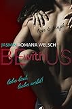 Image de BE WITH US: lebe laut, liebe wild! (Band 3)