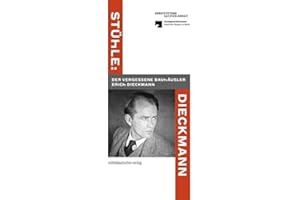 Stühle: Dieckmann: Der vergessene Bauhäusler Erich Dieckmann // Ausstellungskatalog