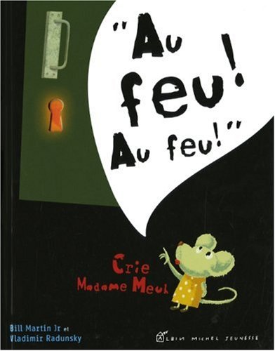 <a href="/node/28875">Au feu ! Au feu ! crie Madame Meul</a>