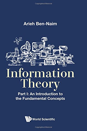 Information Theory: An Introduction to the Fundamental Concepts