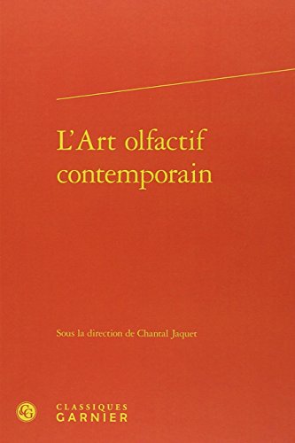 L'art olfactif contemporain