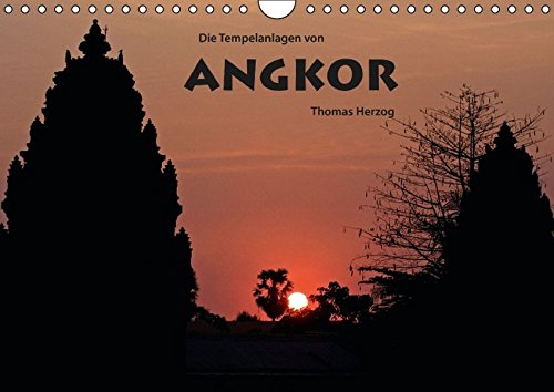 A N G K O R (Wandkalender 2016 DIN A4 quer): Die Tempelanlagen der Khmer in Kambodscha (Monatskalender, 14 Seiten ) (CALVENDO Orte)