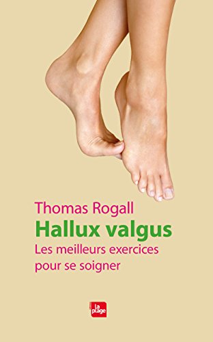 Download Hallux Valgus - Les meilleurs exercices pour se soigner Download Hallux Valgus - Les meilleurs exercices pour se soigner