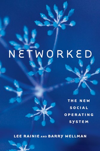 Networked: The New Social Operating System (The MIT Press) (English Edition)