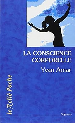 La conscience corporelle