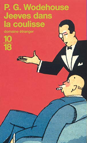 Jeeves dans la coulisse Jeeves dans la coulisse