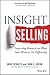 Insight Selling: Surprising Research on What Sales Winners Do Differently by Mike Schultz, John E. Doerr