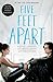 Five Feet Apart (English Edition) by 