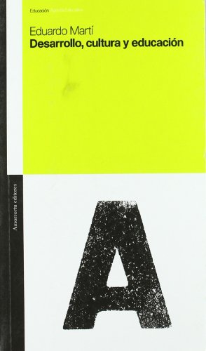 Preisvergleich Produktbild Desarrollo, cultura y educación (Educación: Agenda educativa, Band 5125)