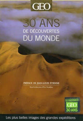 couverture de : 30 ans de d&eacute;couvertes du monde