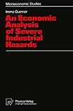 Image de An Economic Analysis of Severe Industrial Hazards