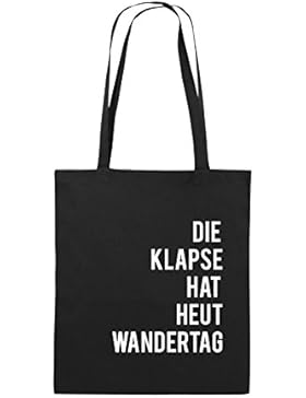 Comedy Bags - DIE KLAPSE HAT HEUT WANDERTAG - Jutebeutel bedruckt, Baumwolltasche zwei lange Henkel aus 100 %...