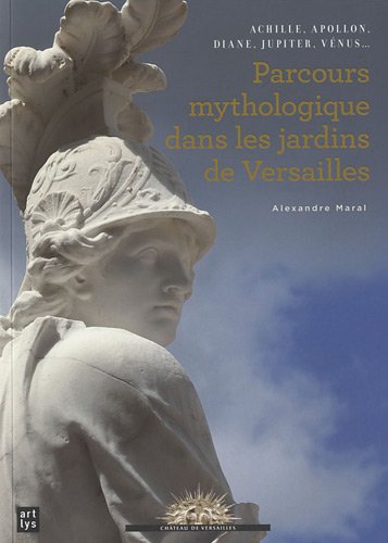 couverture de : Parcours mythologique dans les jardins de Versailles