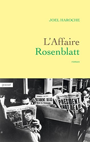 L'affaire Rosenblatt : roman (Littérature Française) L'affaire Rosenblatt : roman (Littérature Française)