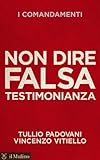 Image de Non dire falsa testimonianza