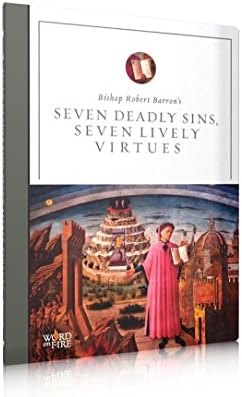 Seven Deadly Sins, Seven Lively Virtues Revised