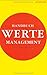Handbuch Wertemanagement by Josef Wieland
